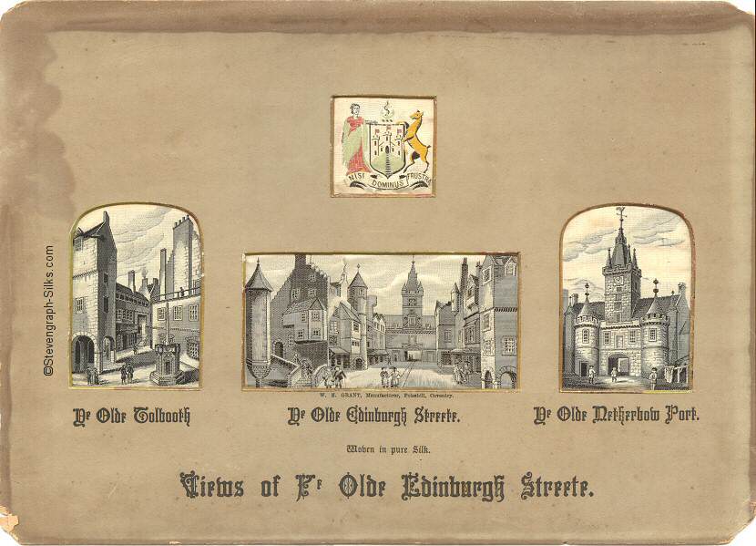 Four silk pictures in one frame, with the title, 'Views of Ye Olde Edinburgh Streete'.  The mount contains the Edinburgh City Coat of Arms, and individual silks titled 'Ye Olde Tolbooth', 'Ye Olde Edinburgh Streete', and 'Ye Olde Netherbow Port')