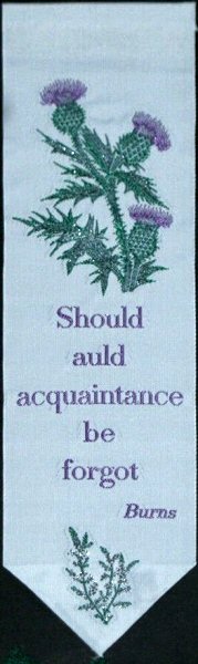 bookmark with image of a thistle and Should auld acquaintance words