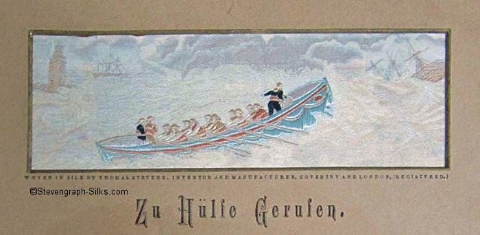 Stevens silk picture of boat being rowed out to rescue survivors from a wreck, with German language title,Zu Hülfe Gerufen