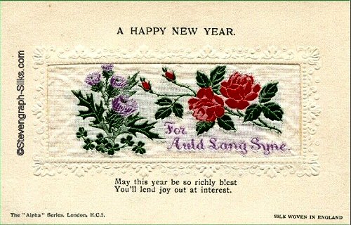Alpha series postcard with woven FOR AULD LANG SYNE words, with printed title and words below silk