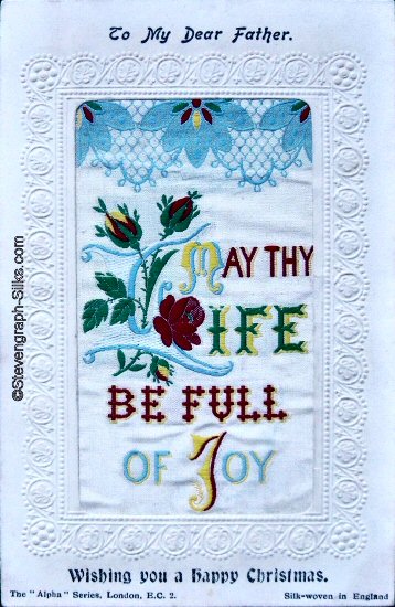 Stevens Alpha series postcard with woven MAY THY LIFE BE FULL OF JOY words, printed title and words below silk
