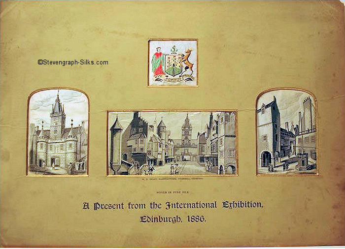 Four silk pictures in one frame, with the title, 'A Present from the International Exhibition, Edinburgh 1886'.  The mount contains the Edinburgh City Coat of Arms at the top centre and individual untitled silks of 'The Netherbow Port', 'Old Edinburgh Street' and 'The Old Tolbooth')