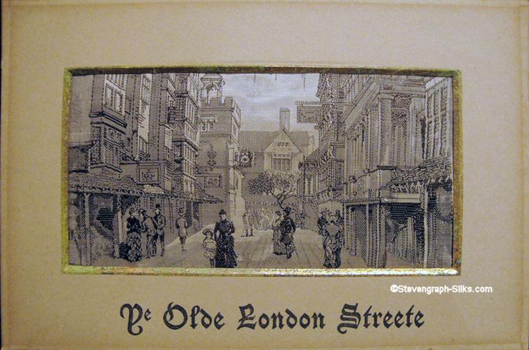 silk picture of an old street scene, titled, Ye Olde London Streete, as included in the Grant Old London Album