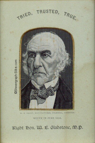 Right Hon. W.E. Gladstone, M.P. - Tried, Trusted, True (small version), in green matt