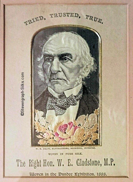 The Right Hon. W.E. Gladstone, M.P., with additional words - Woven in the Dundee Exhibition, 1888