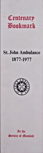 front cover of Cash's bookmark celebrating 100 years of the St. John Ambulance