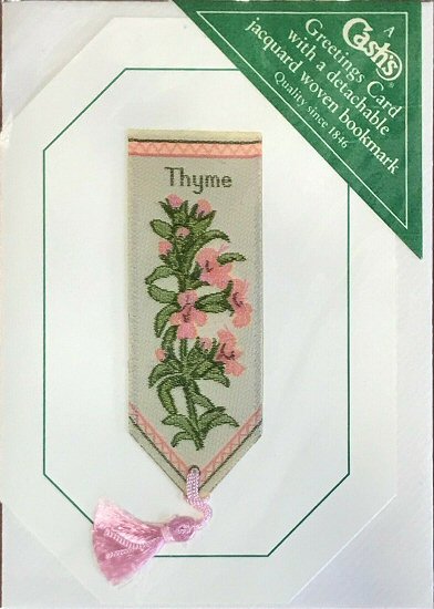 Cash's woven bookmark titled: THYME, normally attached to a greeting card