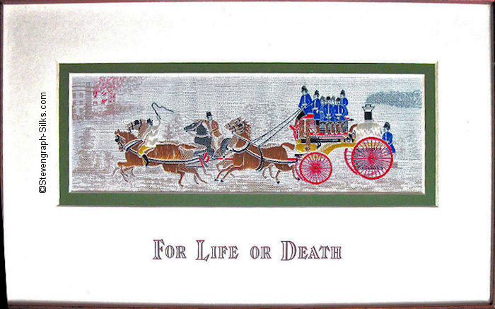 J & J Cash woven picture with For Life or Death title words, and image of an old fashioned steam fire engine