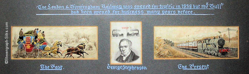 Three Stevens silk in one card-mount; The Good Old Days, George Stephenson and The Present Time