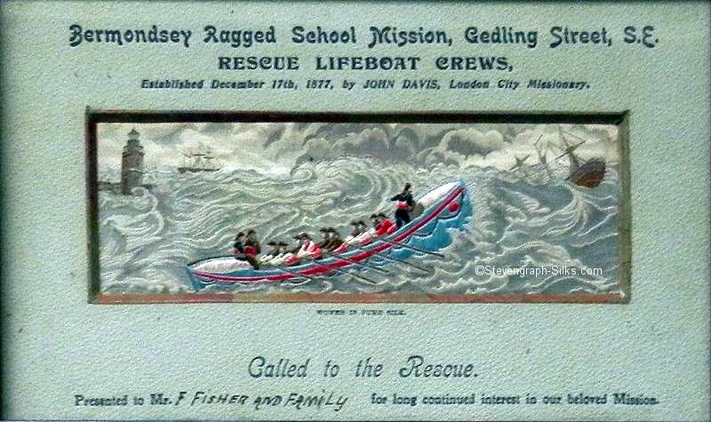 Life boat with 10 oarsmen and 3 rescuers in a wild storm, going to a sinking boat, with additional wording 'Bermondsey Ragged School mission' printed above silk)