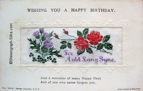 Alpha series postcard with woven FOR AULD LANG SYNE words, with printed title and words below silk