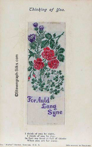 Alpha series postcard with woven FOR AULD LANG SYNE words, with printed title and words below silk